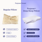 Purpose™ Deep Sleep Pillow